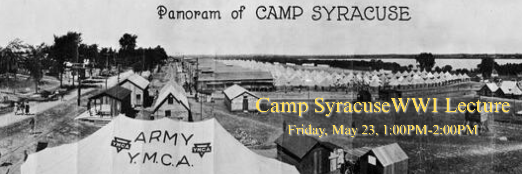Historical Syracuse WWI Camp